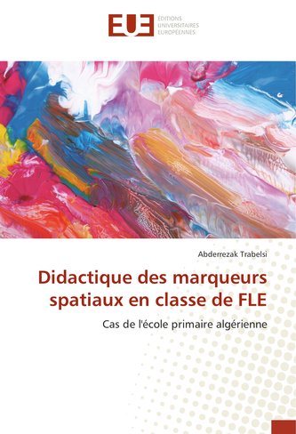 Didactique des marqueurs spatiaux en classe de FLE