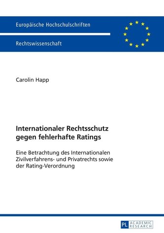 Internationaler Rechtsschutz gegen fehlerhafte Ratings
