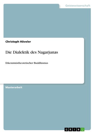 Die Dialektik des Nagarjunas