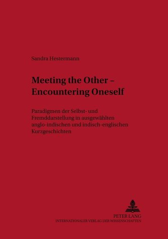 Meeting the Other - Encountering Oneself