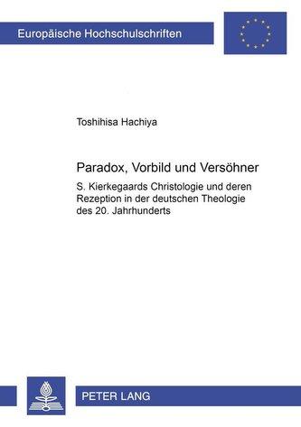 Paradox, Vorbild und Versöhner