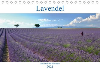 Lavendel. Der Duft der Provence (Tischkalender 2021 DIN A5 quer)