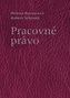 Pracovné právo, 3. prepracované vydanie