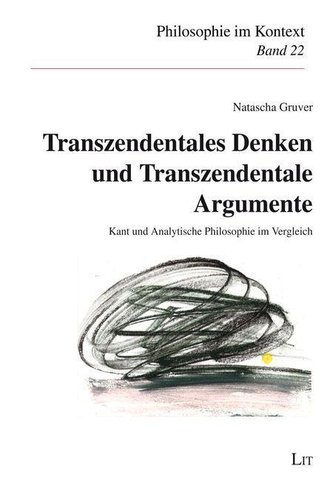 Transzendentales Denken und Transzendentale Argumente
