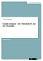 Soziale Gruppen - Ihre Funktion, Art und ihre Dynamik