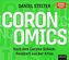 Coronomics