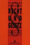 Recht und Gesetz
