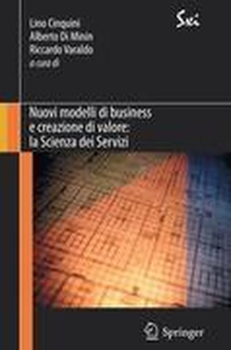 Nuovi modelli di business e creazione di valore: la Scienza dei Servizi