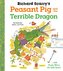 Richard Scarry's Peasant Pig and the Terrible Dragon
