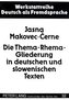 Die Thema-Rhema-Gliederung in deutschen und slowenischen Texten