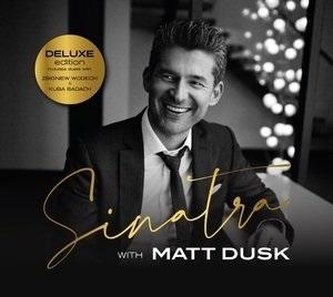 Sinatra s Mattom Duskom (Deluxe Edition)