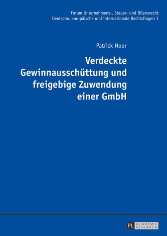 Verdeckte Gewinnausschüttung und freigebige Zuwendung einer GmbH