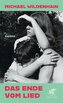 Das Ende vom Lied