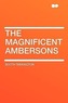 The Magnificent Ambersons