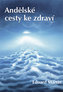 Andělské cesty ke zdraví