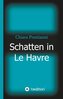 Schatten in Le Havre