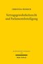 Vertragsgewohnheitsrecht und Parlamentsbeteiligung