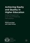 Achieving Equity and Quality in Higher Education