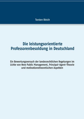 Die leistungsorientierte Professorenbesoldung in Deutschland