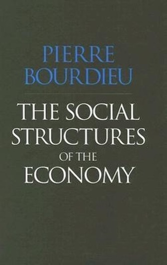 The Social Structures of the Economy