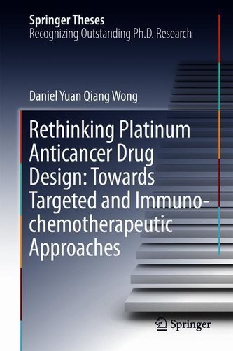 Rethinking Platinum Anticancer Drug Design: Towards Targeted and Immuno-chemotherapeutic Approaches