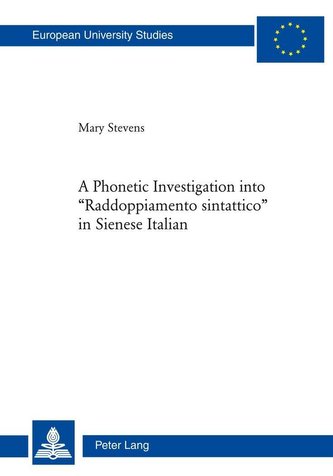 A Phonetic Investigation into 'Raddoppiamento sintattico' in Sienese Italian