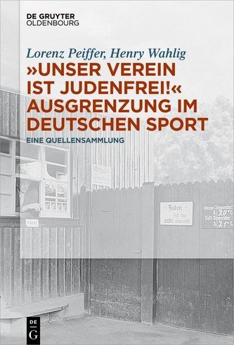 \"Unser Verein ist judenfrei!\" Ausgrenzung im deutschen Sport