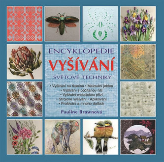 Encyklopedie vyšívání - Světové techniky Encyklopedie vyšívání - Světové techniky