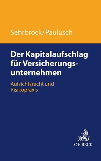 Der Kapitalaufschlag für Versicherungsunternehmen