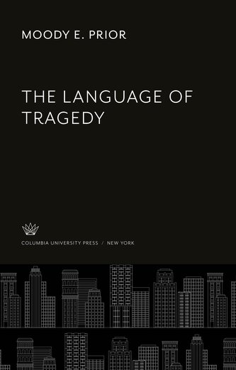 The Language of Tragedy