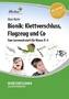 Bionik: Klettverschluss, Flugzeug und Co (Set)