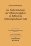 Zur Neubestimmung der Ordnungsaufgaben im Erbrecht in rechtsvergleichender Sicht