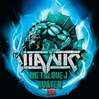 Metalovej svátek živě