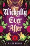 Wickedly Ever After