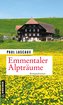 Emmentaler Alpträume