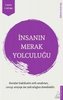 Insanin Merak Yolculugu
