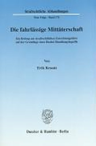 Die fahrlässige Mittäterschaft