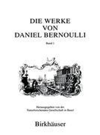 Die Werke von Daniel Bernoulli