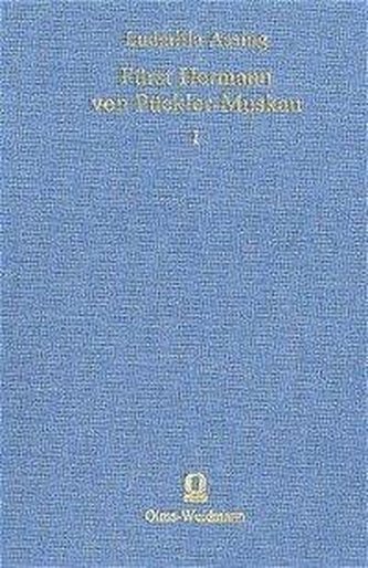 Fürst Hermann von Pückler- Muskau 1+2