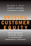 Driving Customer Equity