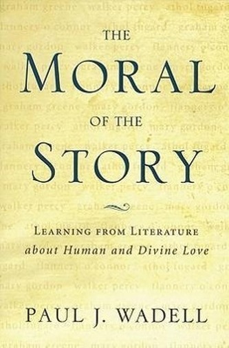 The Moral of the Story: Reflections on Religion and Literature
