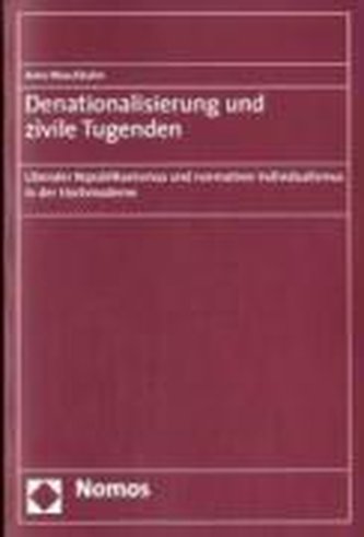 Denationalisierung und zivile Tugenden