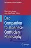 Dao Companion to Japanese Confucian Philosophy