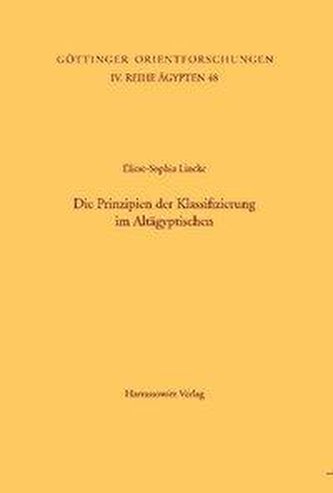 Die Prinzipien der Klassifizierung im Altägyptischen
