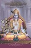 El Yoga del Bhagavad Guita: Una Introduccion a la Ciencia Universal de la Union Con Dios Originaria de la India = The Yoga of th