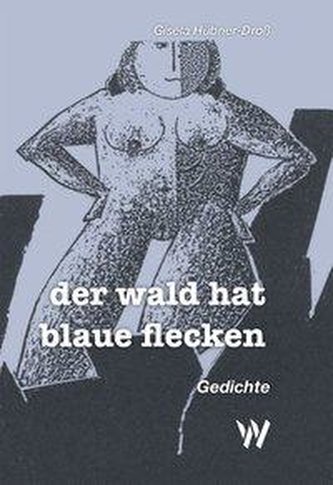 Der Wald hat blaue Flecken