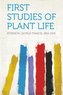 First Studies of Plant Life
