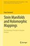 Stein Manifolds and Holomorphic Mappings
