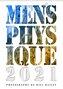 Men's Physique 2021 (Wandkalender 2021 DIN A2 hoch)
