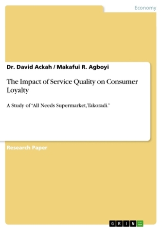 The Impact of Service Quality on Consumer Loyalty